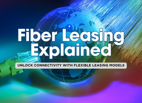 7 Dark Fiber Leasing Models for Enterprise Scalability