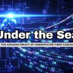 10 Fascinating Facts about Undersea Fiber Cables